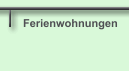 Ferienwohnungen