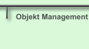 Objekt Management 